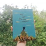 “Mây vẫn bay trên bầu trời thành phố” – Nhà xuất bản Tổng hợp Thành phố Hồ Chí Minh.